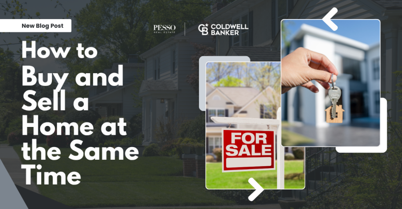 How to Buy and Sell a Home at the Same Time